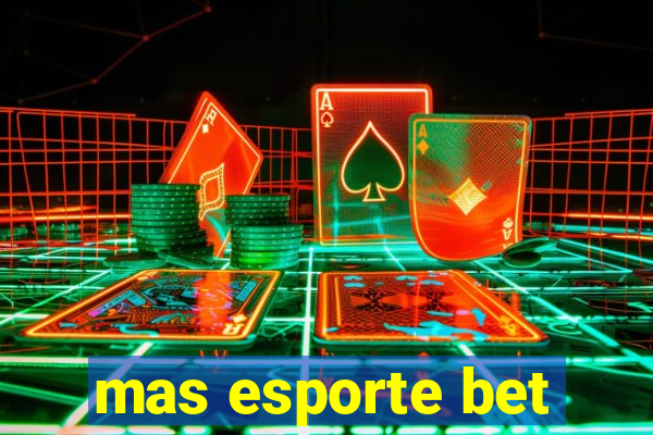 mas esporte bet